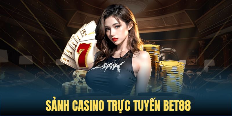 Dịch vụ casino trực tuyến hấp dẫn nhất thị trường